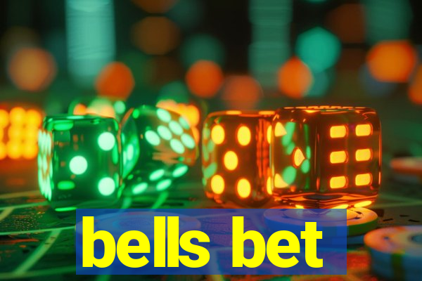 bells bet