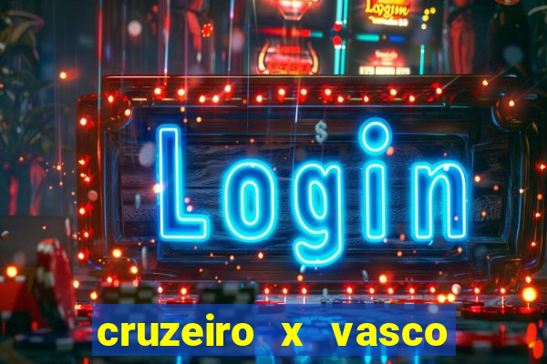 cruzeiro x vasco da gama palpites