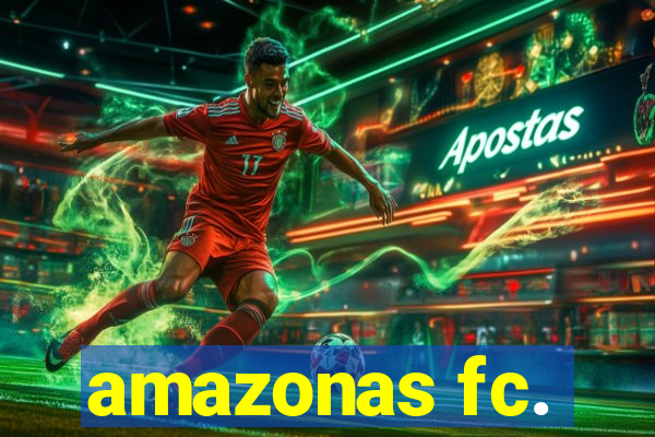 amazonas fc.