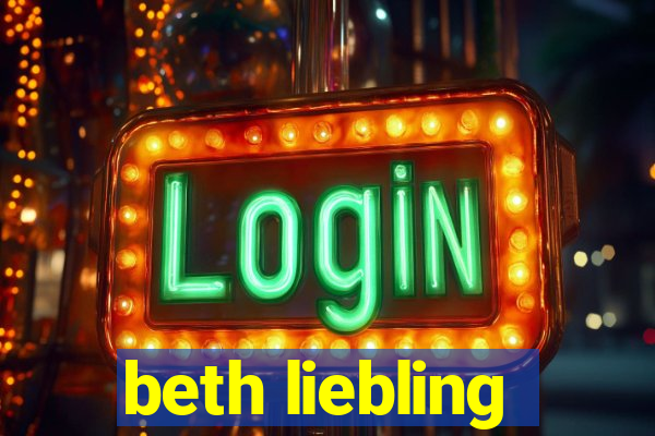 beth liebling