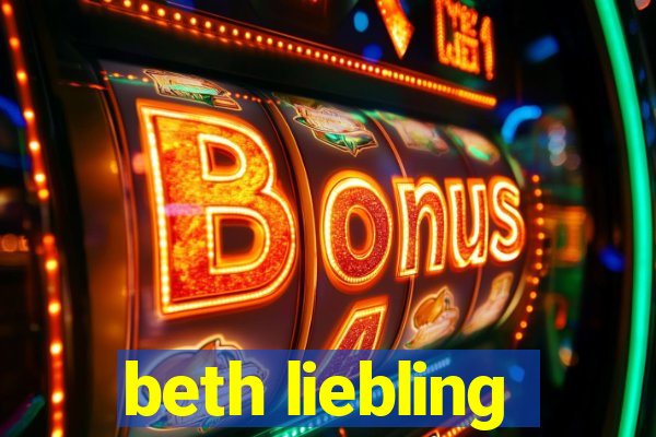 beth liebling