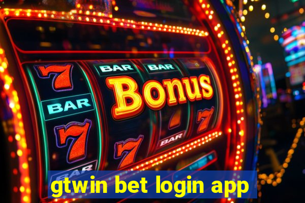 gtwin bet login app