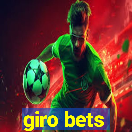 giro bets