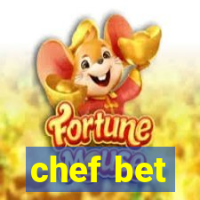 chef bet