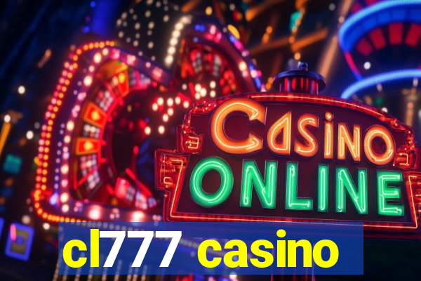 cl777 casino