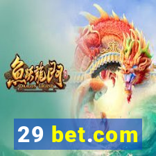 29 bet.com