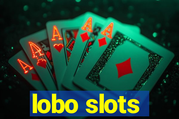 lobo slots