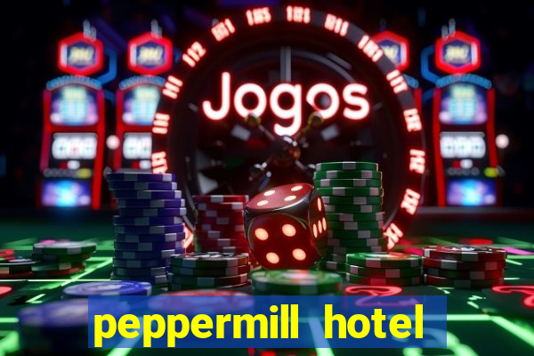 peppermill hotel casino reno nevada