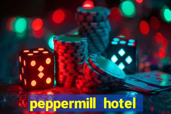 peppermill hotel casino reno nevada