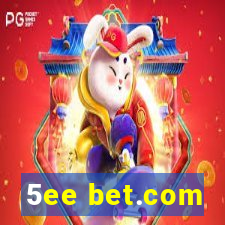 5ee bet.com