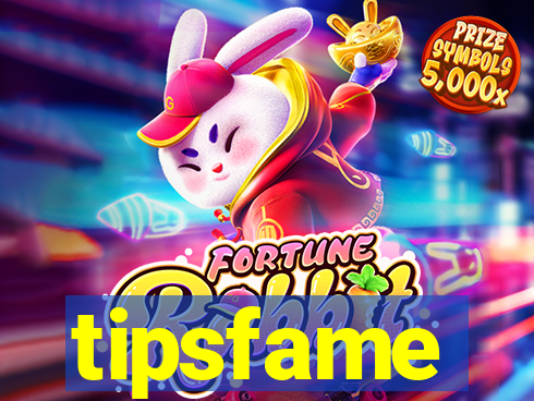 tipsfame