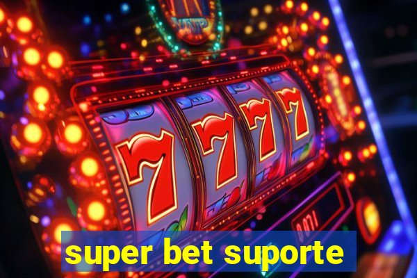 super bet suporte