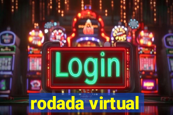 rodada virtual