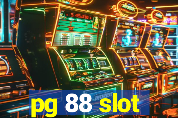 pg 88 slot