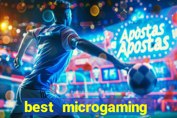 best microgaming slot machine