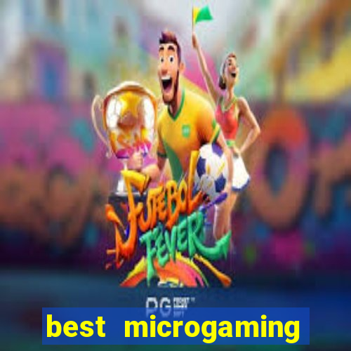 best microgaming slot machine