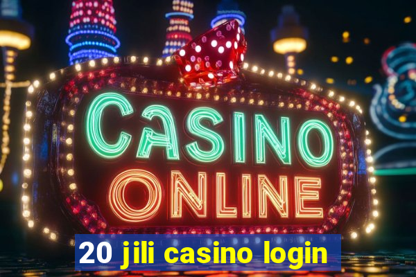 20 jili casino login