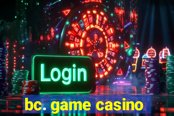 bc. game casino