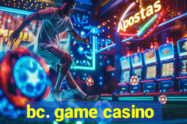 bc. game casino