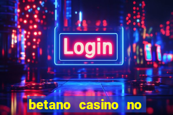 betano casino no deposit bonus