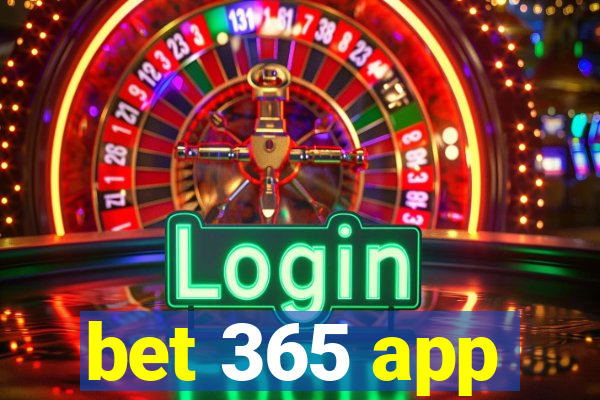 bet 365 app