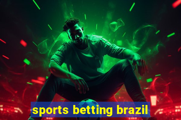 sports betting brazil