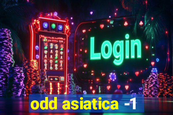 odd asiatica -1