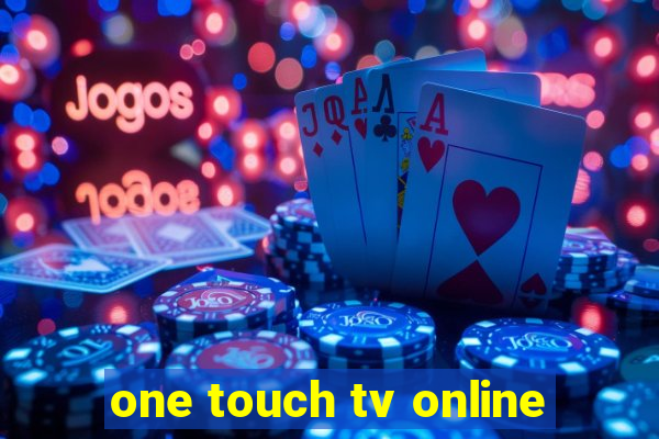 one touch tv online