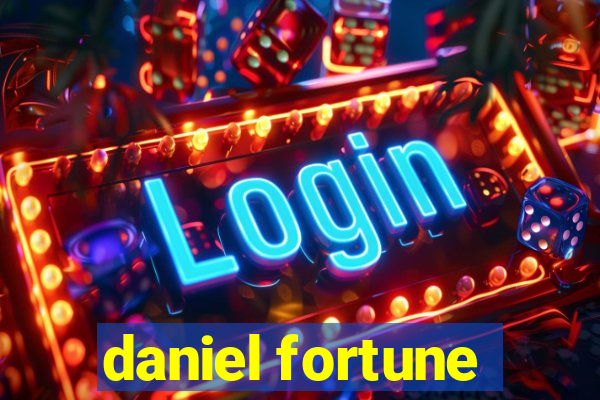 daniel fortune