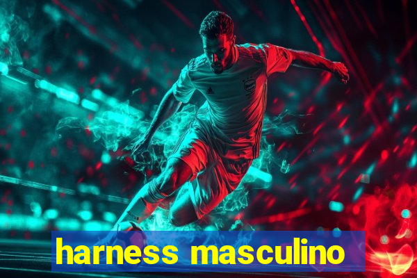 harness masculino