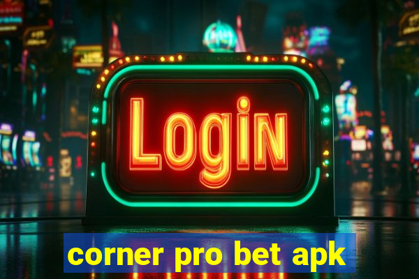 corner pro bet apk