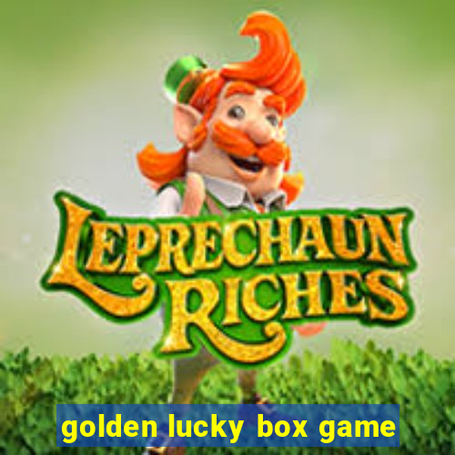 golden lucky box game