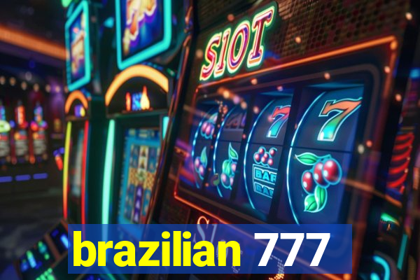 brazilian 777