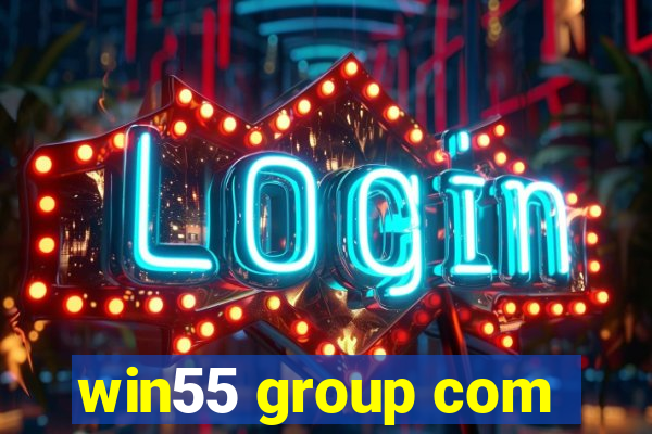 win55 group com