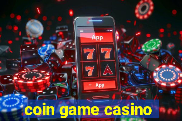 coin game casino