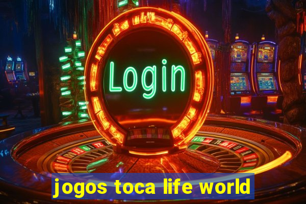 jogos toca life world