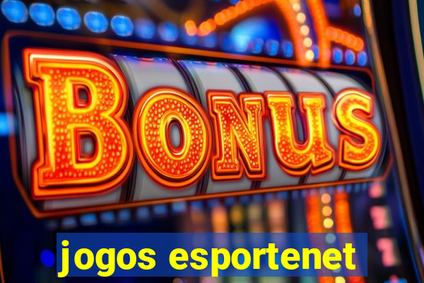 jogos esportenet