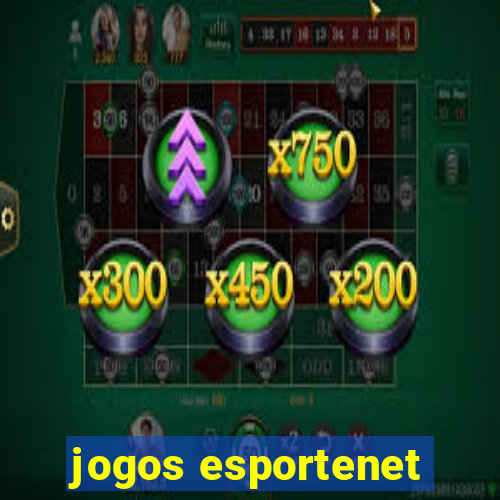 jogos esportenet