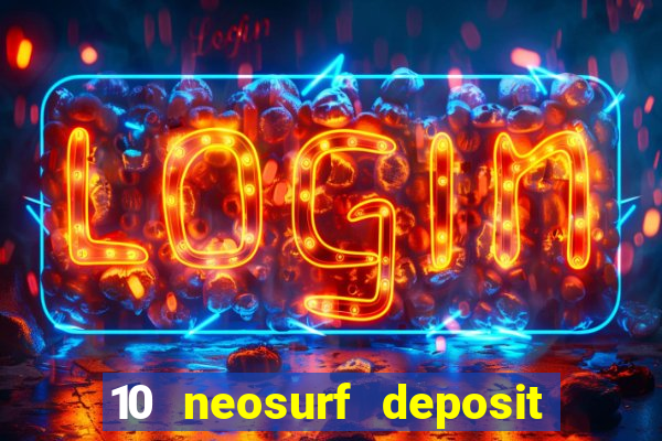 10 neosurf deposit casinos australia