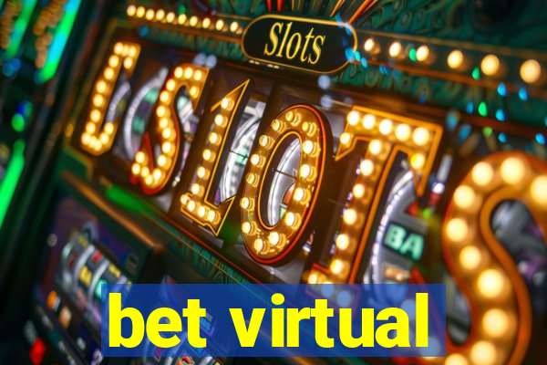 bet virtual