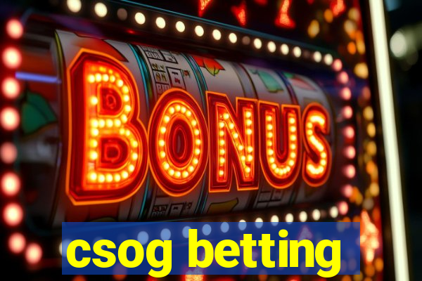 csog betting