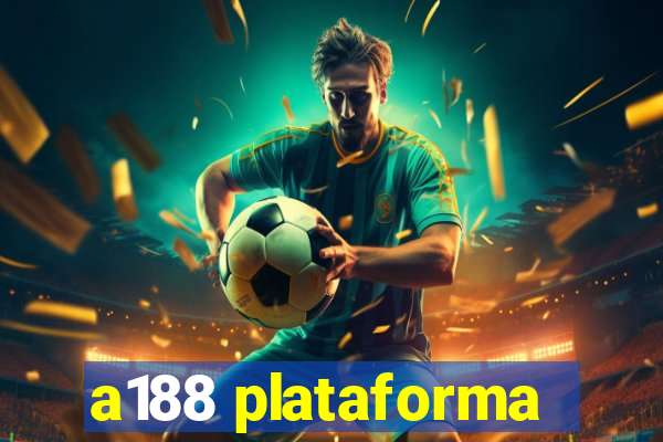 a188 plataforma