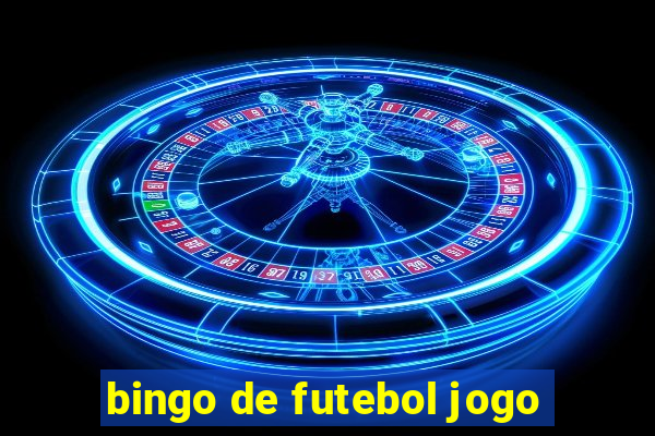 bingo de futebol jogo