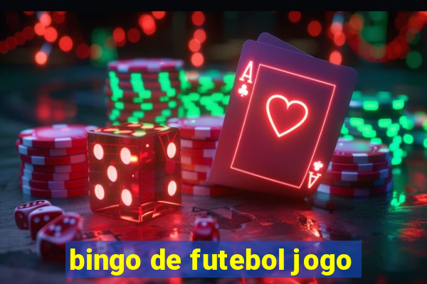 bingo de futebol jogo