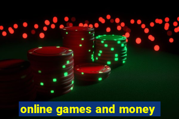 online games and money