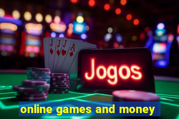 online games and money