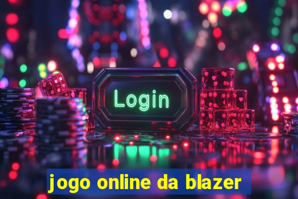 jogo online da blazer