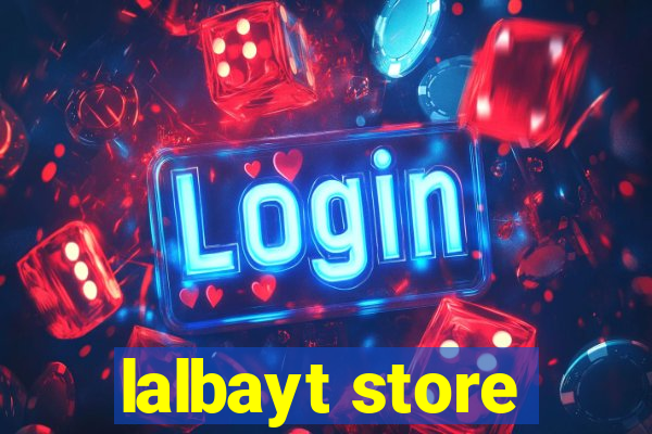 lalbayt store