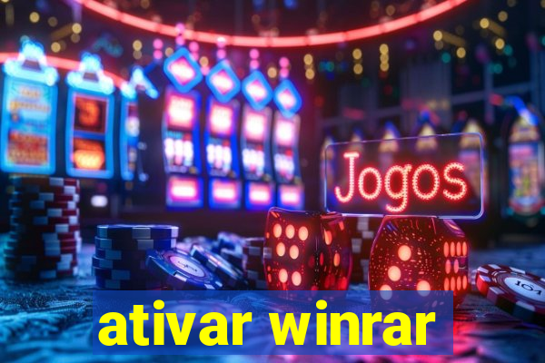 ativar winrar