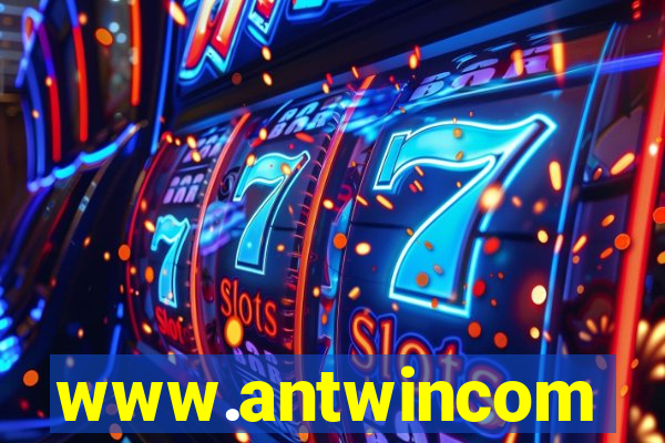 www.antwincom